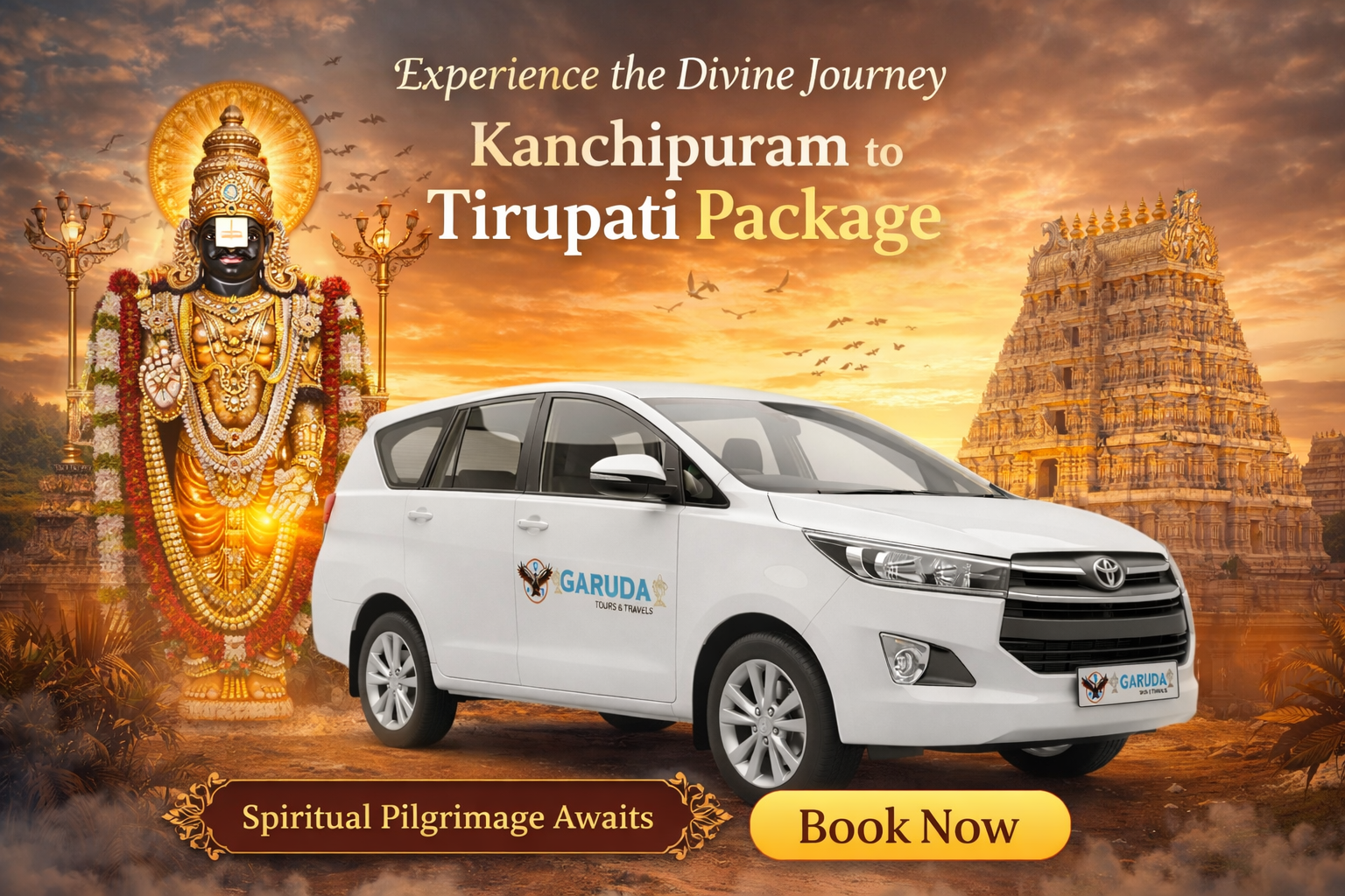 Experience the Divine Journey with Kanchipuram to Tirupati Package