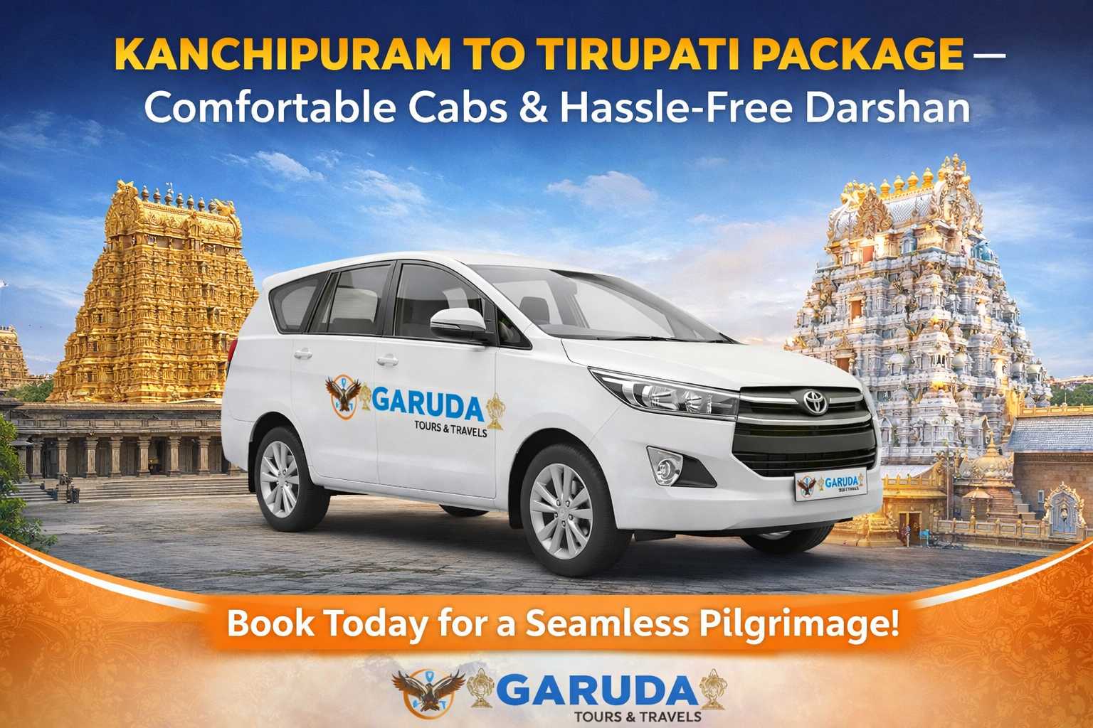 Kanchipuram to Tirupati One-Day Car Darshan Package