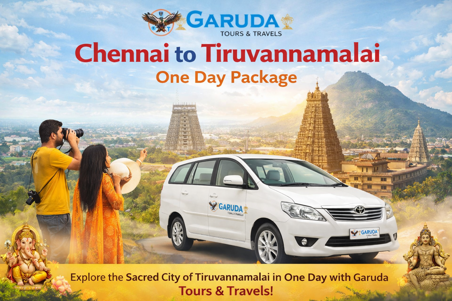 Chennai to Tiruvannamalai One Day Package